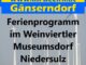 Ferienprogramm im Weinviertler Museumsdorf Niedersulz