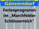 Ferienprogramm im „Marchfelder Schlösserreich“