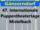 47. Internationale Puppentheatertage Mistelbach