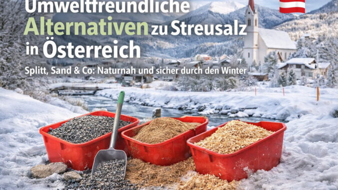 Ein bewusster Umgang mit Streumitteln trägt dazu bei, Natur, Tiere und Infrastruktur langfristig zu erhalten – ohne auf Sicherheit verzichten zu müssen.