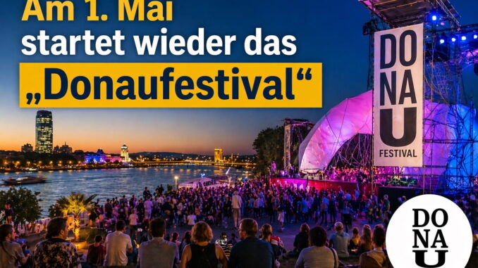 Am 1. Mai startet wieder das „Donaufestival“